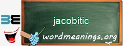 WordMeaning blackboard for jacobitic